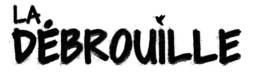 Groupe 5 – La débrouille